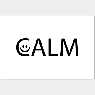 Calm being calm artistic design Posters and Art